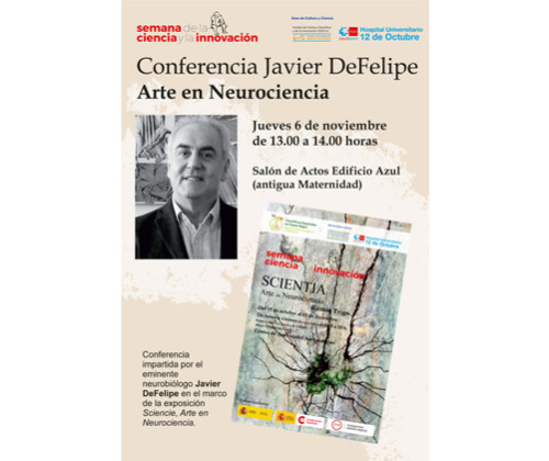 Conferencia Javier DeFelipe. Arte en Neurociencia