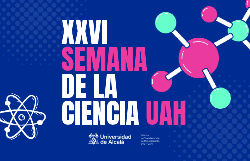 Cartel de la XXVI Semana de la Ciencia de la Universidad de Alcalá